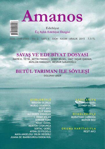 Amanos Dergisi, Sayı 6, Ekim Kasım Aralık 2015