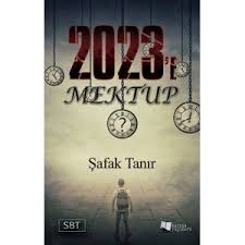 2023'e Mektup