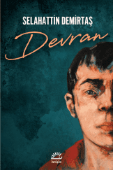 Devran, Selahattin Demirtaş