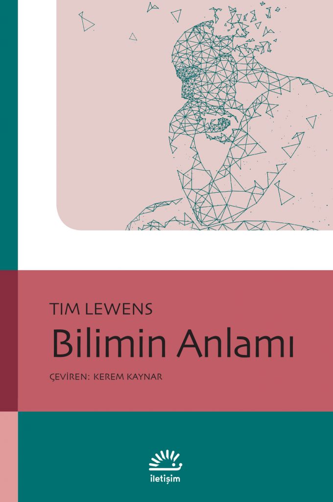 Bilimin Anlamı, Tim Lewens, Kerem Kaynar