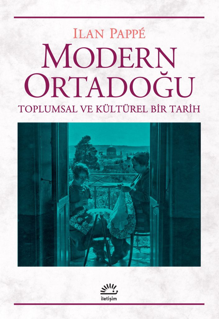 Modern Ortadoğu - Toplumsal ve Kültürel Bir Tarih