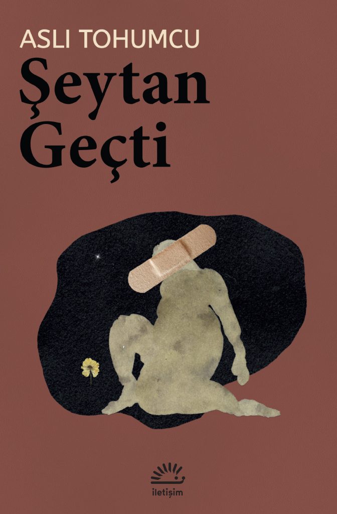 Şeytan Geçti, Aslı Tohumcu