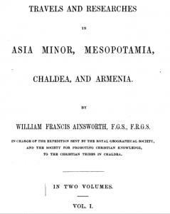 Travels and Researches in Asia Minor, Mesopotamia, Chaldea and Armenia