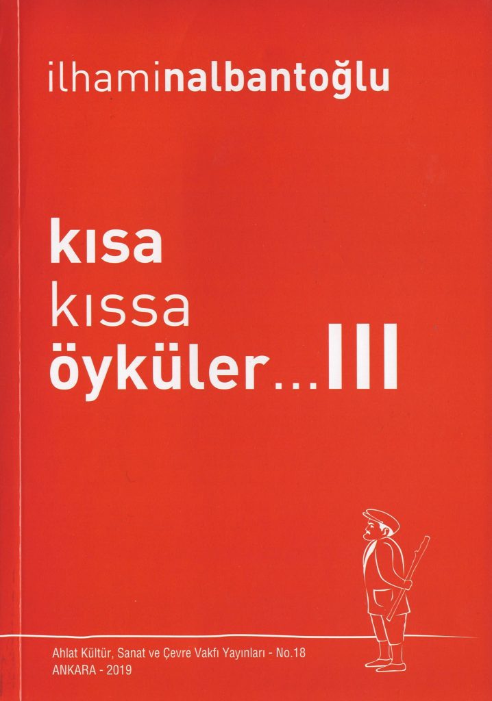 kısa kıssa öyküler... III