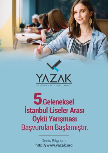 YAZAK 5. Geleneksel İstanbul Liseler Arası Öykü Yarışması