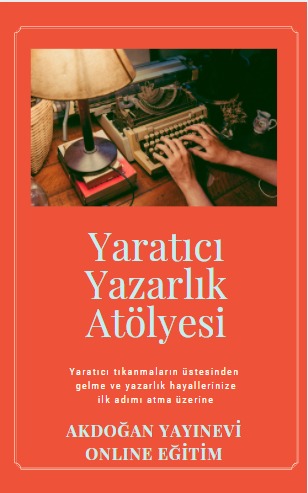 Akdoğan Yayınevi Yaratıcı Yazarlık Kursu, Hatice Eğilmez Kaya