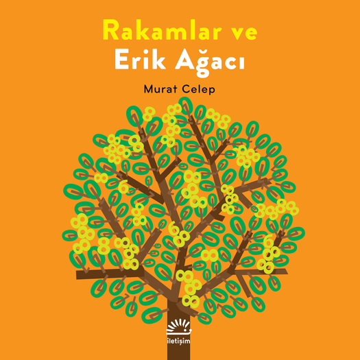 Rakamlar ve Erik Ağacı, Murat Celep