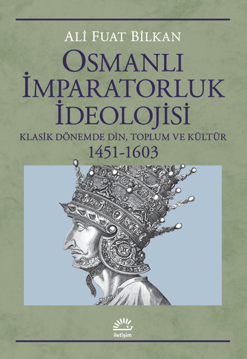 Osmanlı İmparatorluk İdeolojisi, Ali Fuat Bilkan